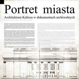 Architektura Kalisza w dokumentach archiwalnych